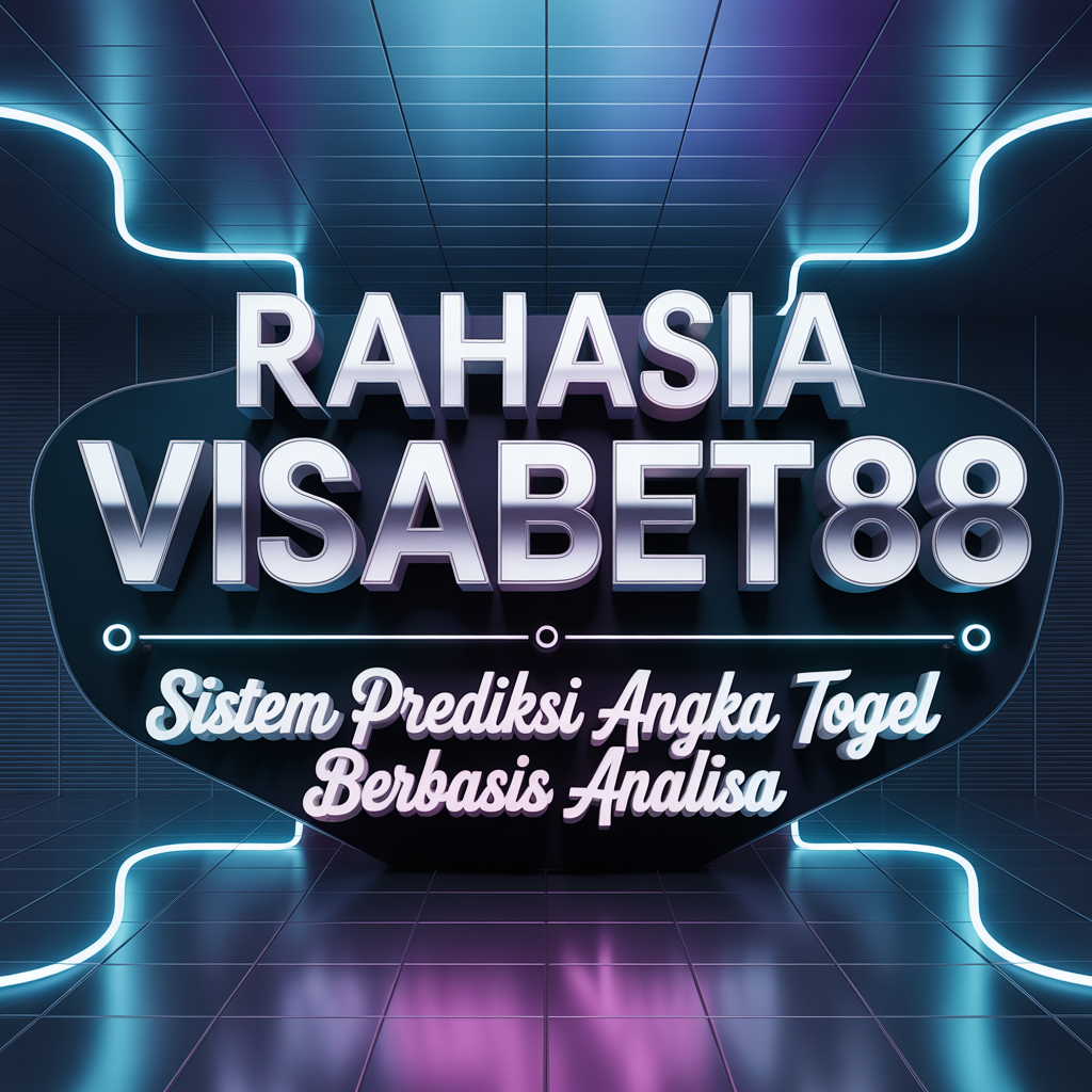 VISABET88 Sistem Prediksi Angka